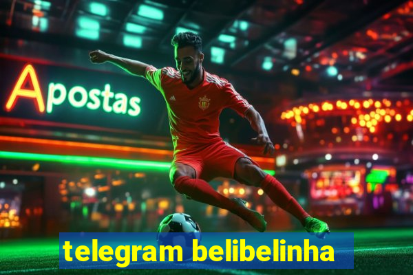 telegram belibelinha